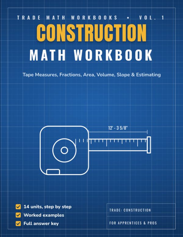 Cover of Construction Math Workbook for Apprentices