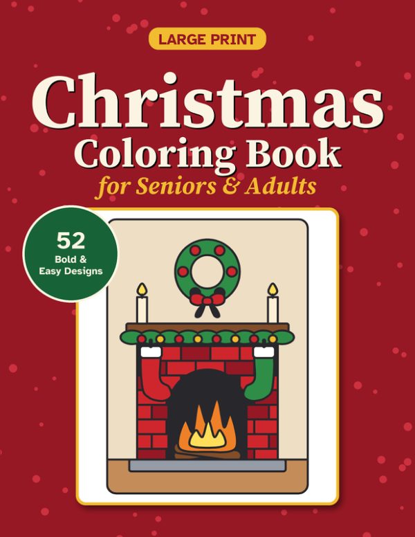 Cover of Large Print Christmas Coloring Book for Seniors & Adults