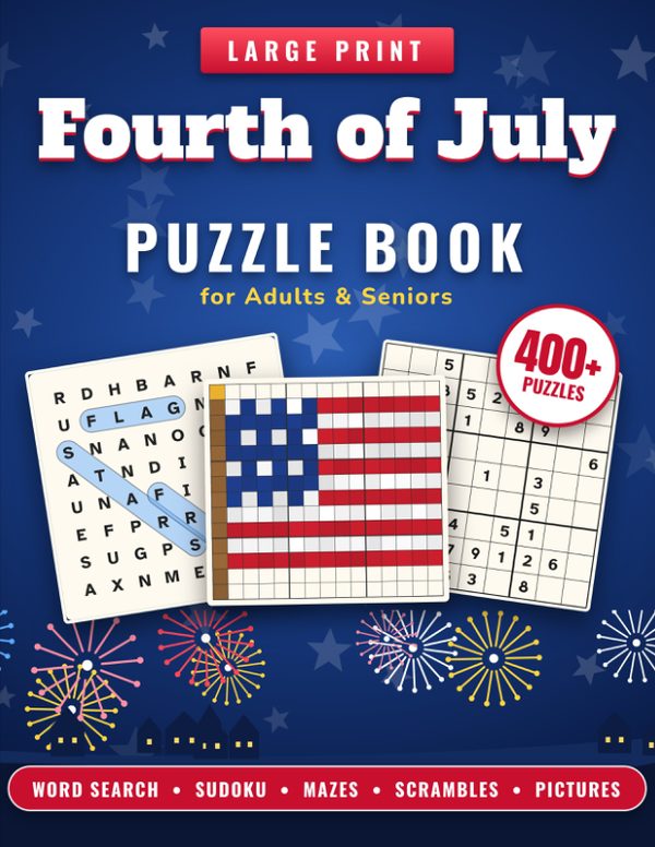 Cover of Large Print Fourth of July Puzzle Book for Adults & Seniors