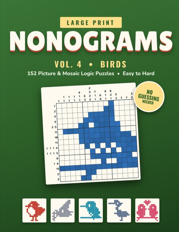 Cover of Large Print Nonograms Vol. 4: Birds