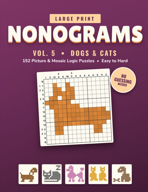 Cover of Large Print Nonograms Vol. 5: Dogs & Cats